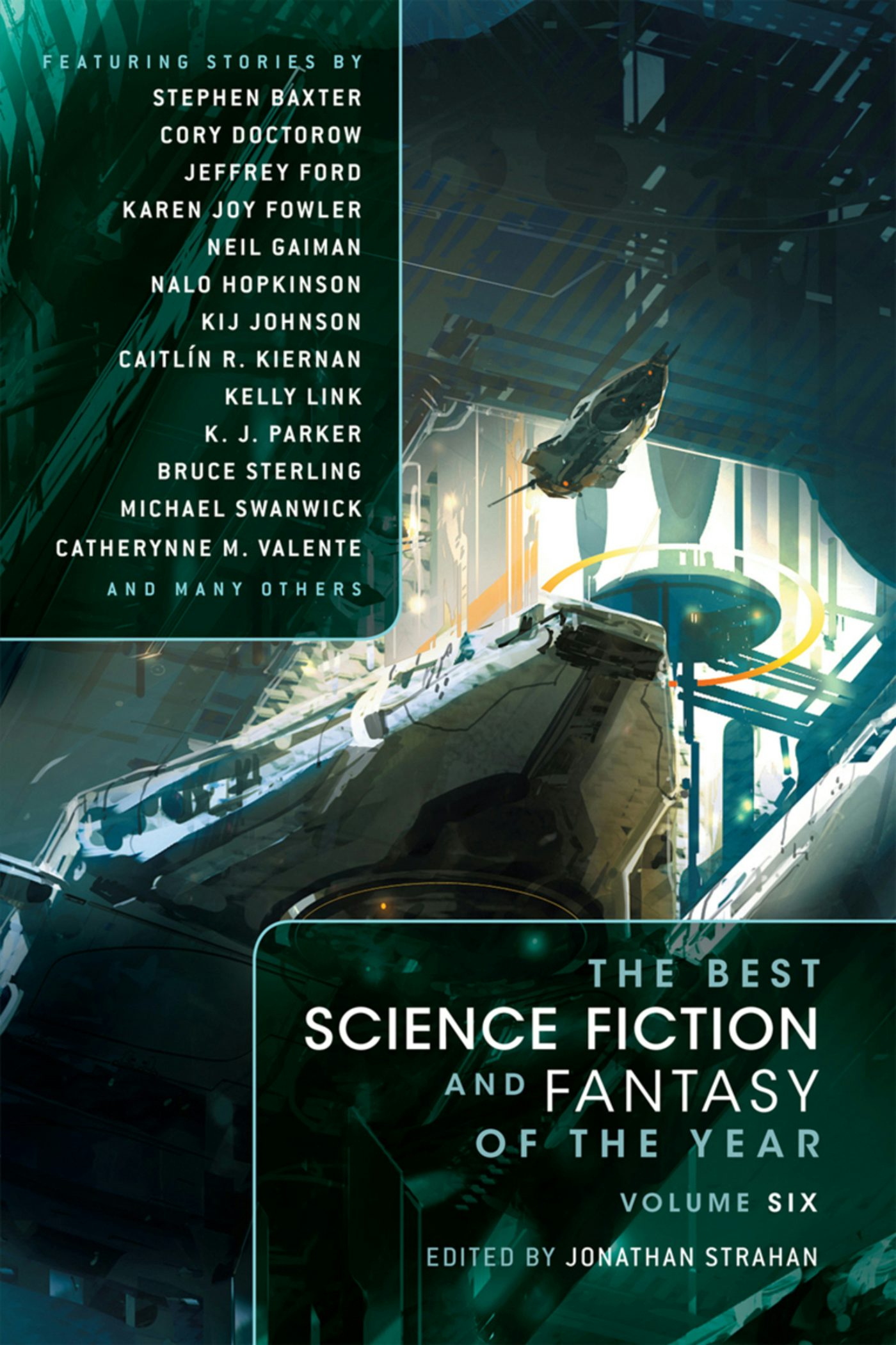 The Best Science Fiction and Fantasy of the Year Volume 6