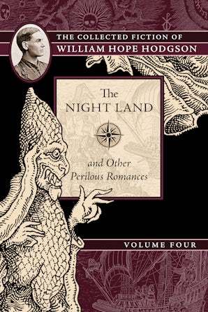 The Night Land and Other Perilous Romances book image