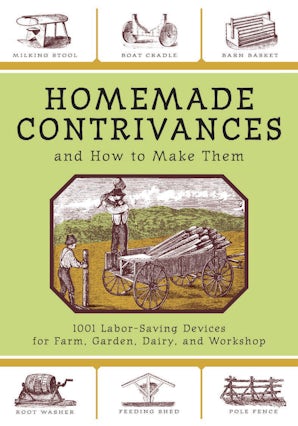 Homemade Contrivances and How to Make Them book image