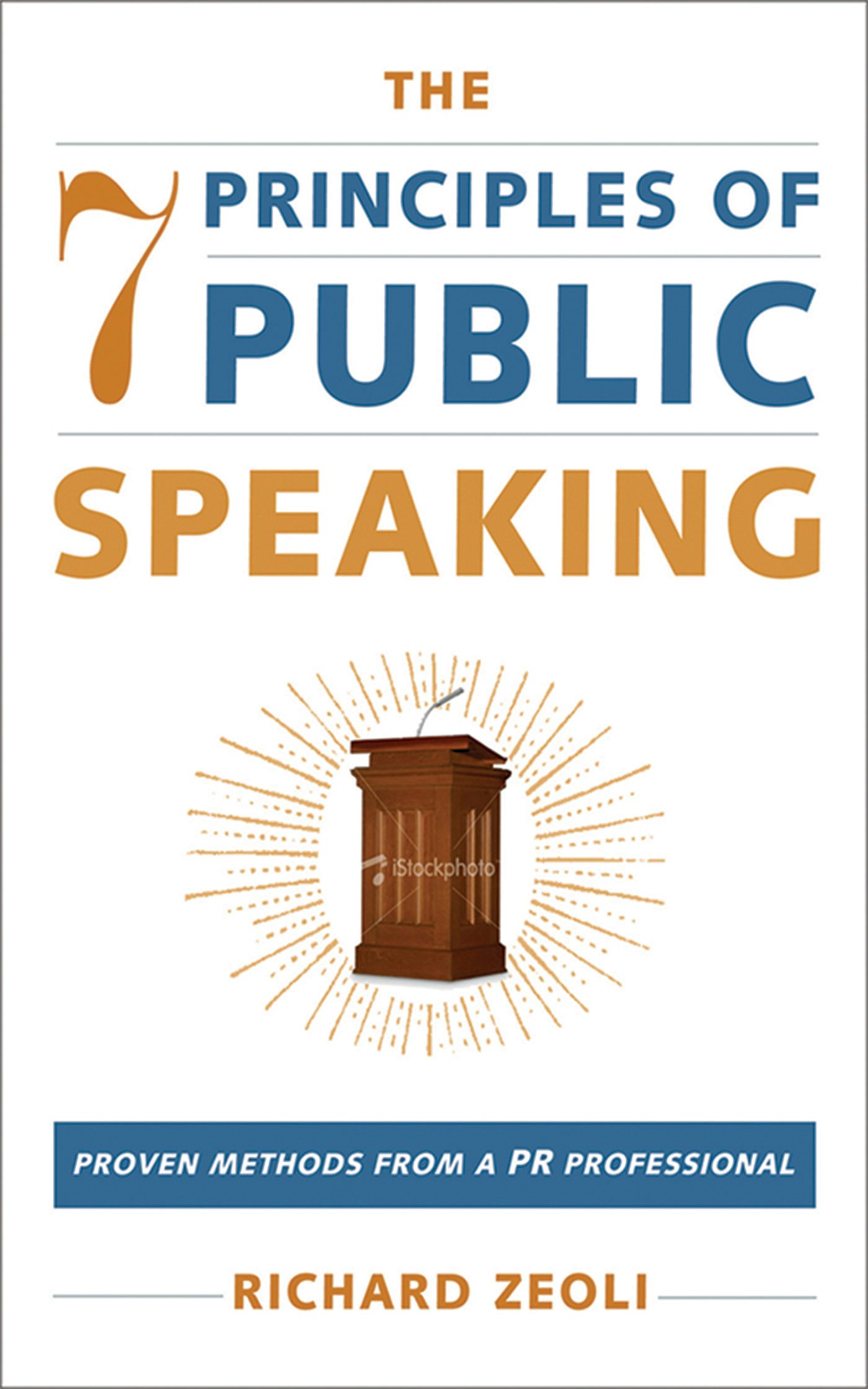 The 7 Principles Of Public Speaking