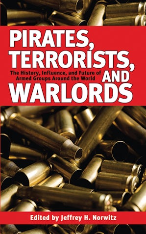 Pirates, Terrorists, and Warlords