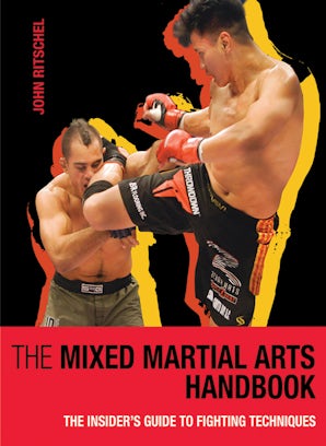 The Mixed Martial Arts Handbook