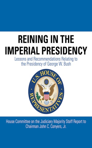 Reining in the Imperial Presidency book image