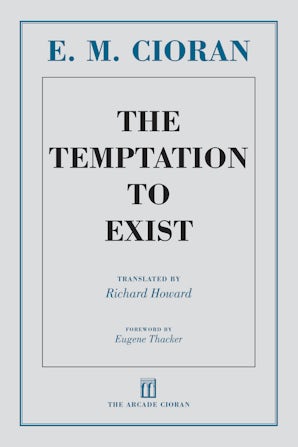 The Temptation to Exist book image