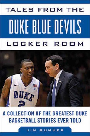 Tales from the Duke Blue Devils Locker Room book image