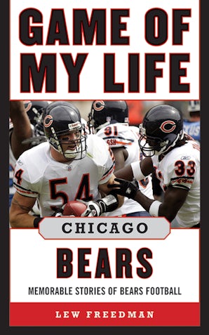 Game of My Life Chicago Bears book image