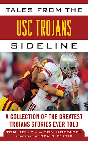Tales from the USC Trojans Sideline book image