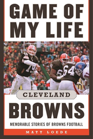 Game of My Life: Cleveland Browns book image