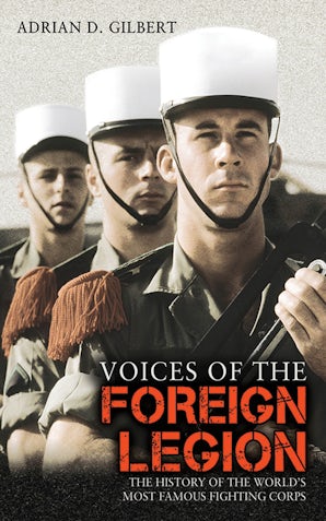 Voices of the Foreign Legion