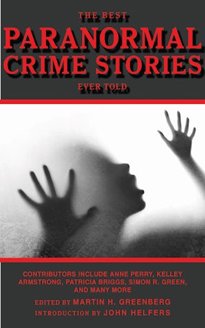 The Best Paranormal Crime Stories Ever Told book image