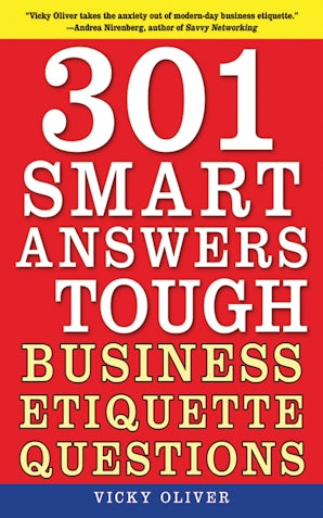 301 Smart Answers to Tough Business Etiquette Questions book image
