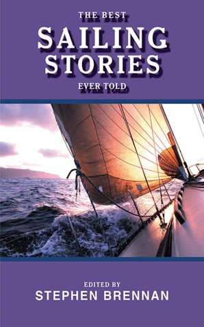 The Best Sailing Stories Ever Told book image