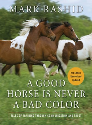A Good Horse Is Never a Bad Color book image