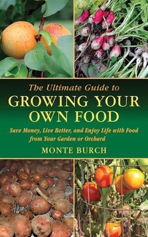 The Ultimate Guide to Growing Your Own Food book image