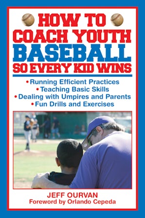 How to Coach Youth Baseball So Every Kid Wins book image