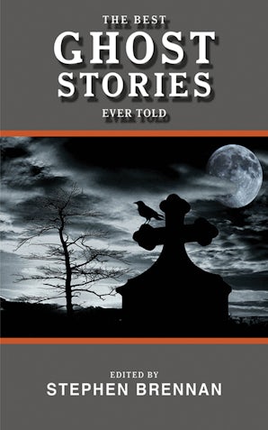 The Best Ghost Stories Ever Told book image