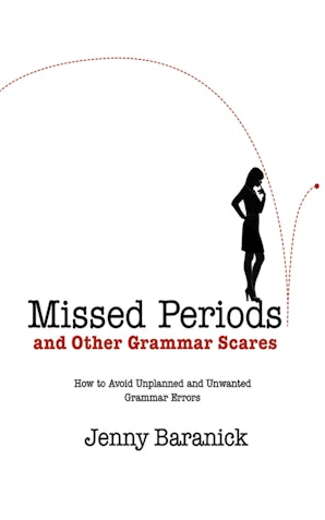 Missed Periods and Other Grammar Scares book image