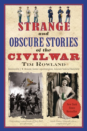 Strange and Obscure Stories of the Civil War