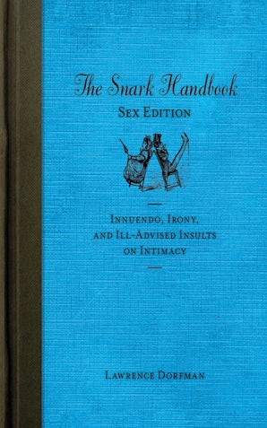 The Snark Handbook: Sex Edition book image