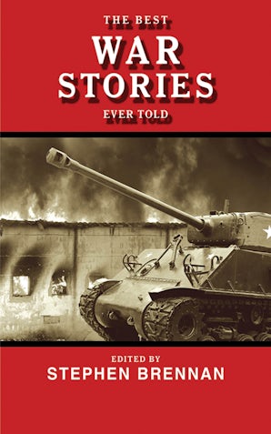 The Best War Stories Ever Told book image
