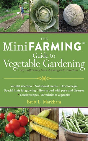 The Mini Farming Guide to Vegetable Gardening book image