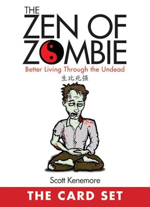 The Zen of Zombie: The Card Set book image