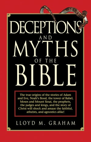 Deceptions and Myths of the Bible