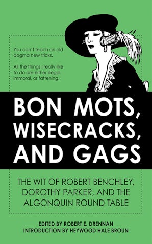 Bon Mots, Wisecracks, and Gags book image