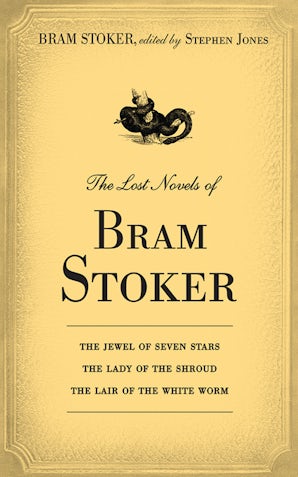 The Lost Novels of Bram Stoker book image