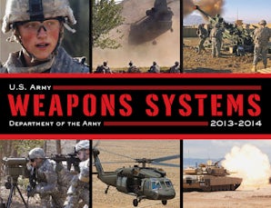 U.S. Army Weapons Systems 2013-2014 book image