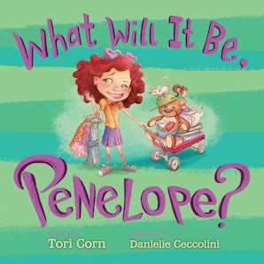 What Will It Be, Penelope? book image