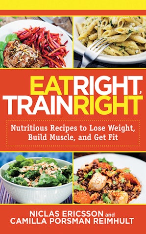 Eat Right, Train Right