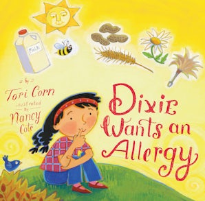 Dixie Wants an Allergy book image