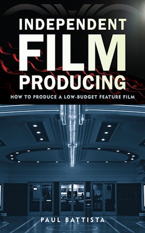 Independent Film Producing book image