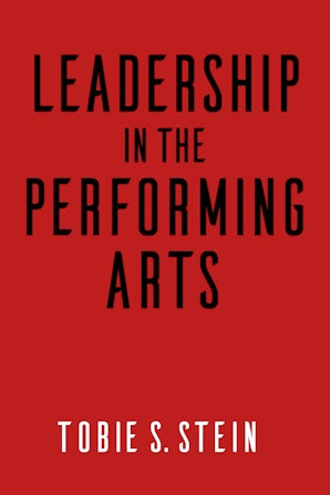 Leadership in the Performing Arts