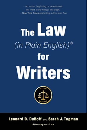 The Law (in Plain English) for Writers (Fifth Edition) book image