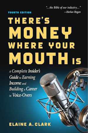 There's Money Where Your Mouth Is (Fourth Edition) book image
