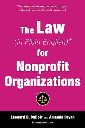 The Law (in Plain English) for Nonprofit Organizations