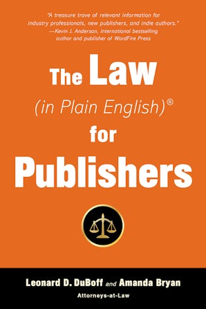 The Law (in Plain English) for Publishers