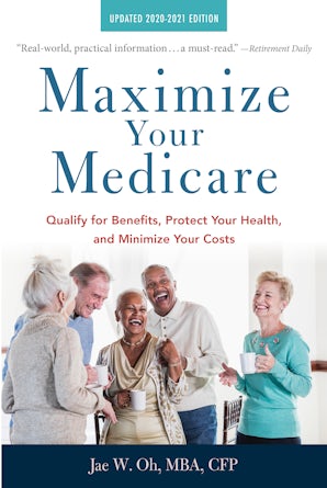 Maximize Your Medicare: 2020-2021 Edition book image