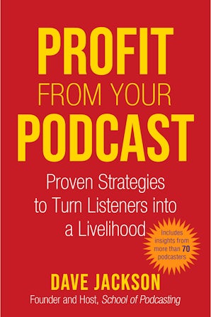 Profit from Your Podcast book image