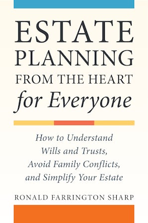 Estate Planning from the Heart for Everyone book image