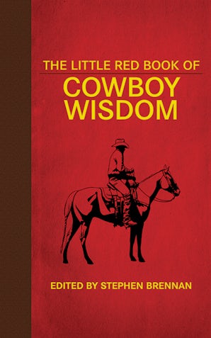 The Little Red Book of Cowboy Wisdom book image