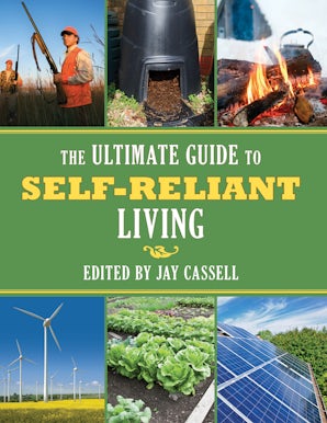 The Ultimate Guide to Self-Reliant Living