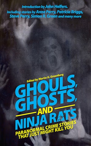 Ghouls, Ghosts, and Ninja Rats book image