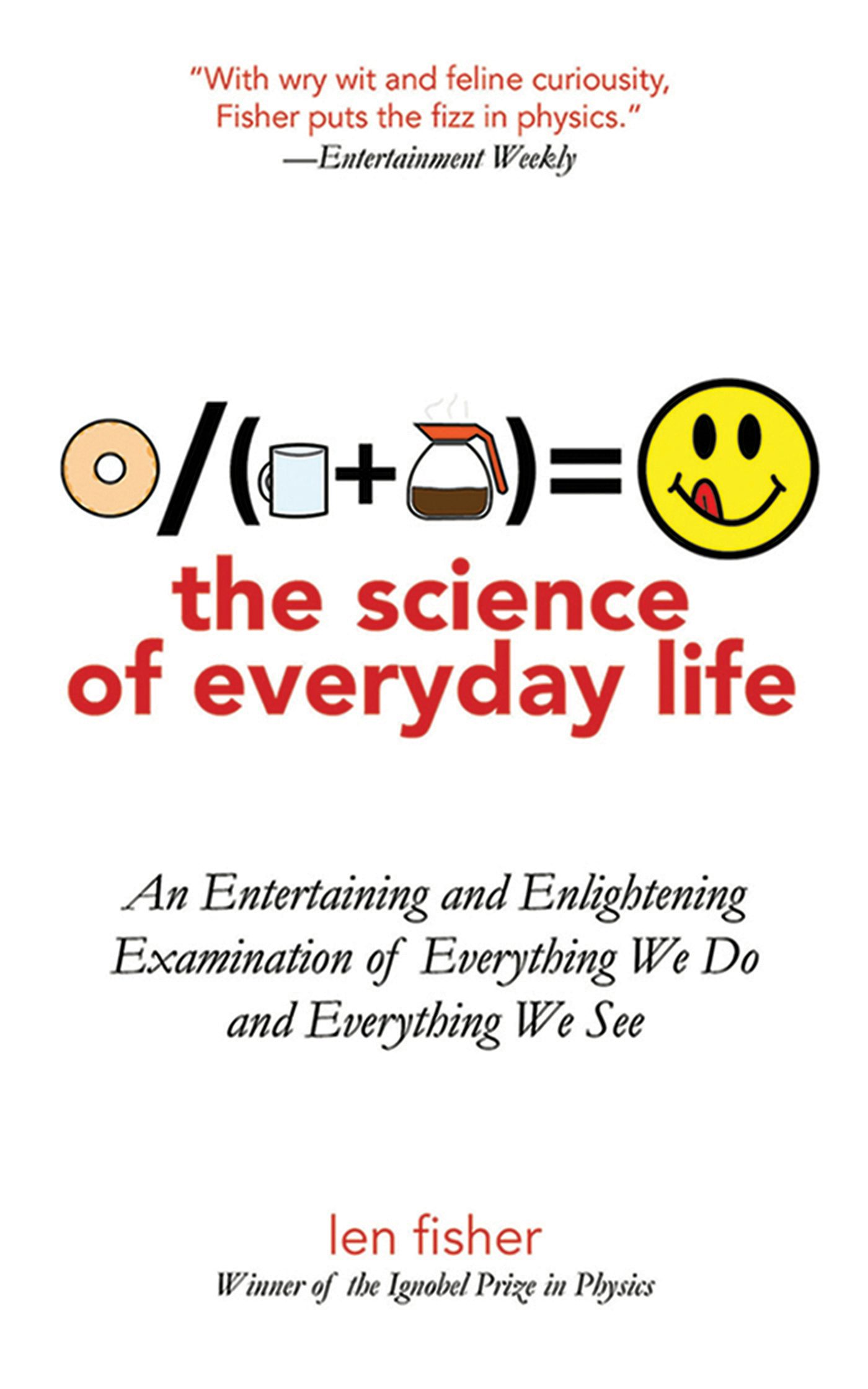 The Science of Everyday Life