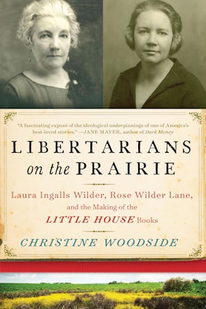 Libertarians on the Prairie book image