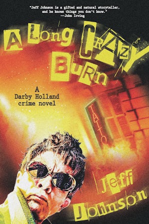 A Long Crazy Burn book image