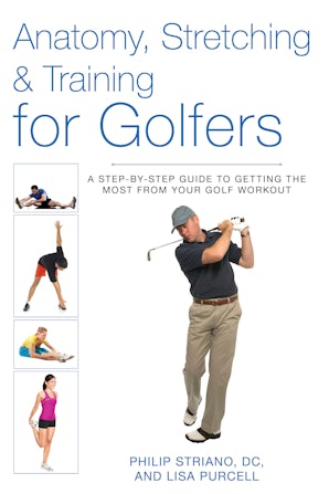 Anatomy, Stretching & Training for Golfers book image