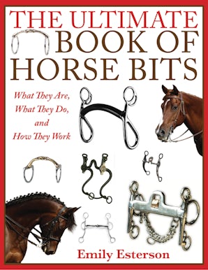 The Ultimate Book of Horse Bits book image